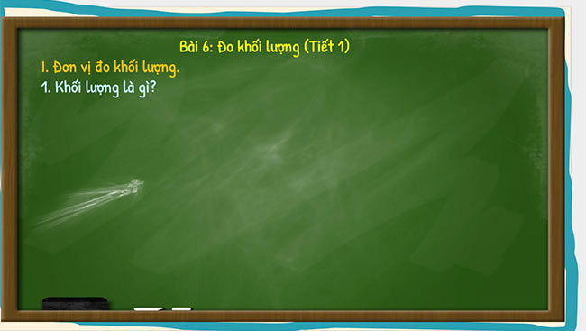 PowerPoint Khoa học tự nhiên 6 Bài 6: Đo khối lượng