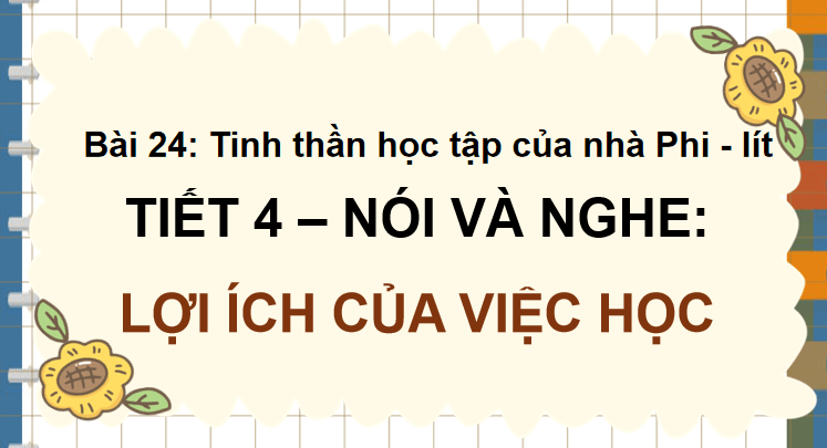 Giáo án Tiếng Việt lớp 5 Bài 24: Lợi ích của tự học