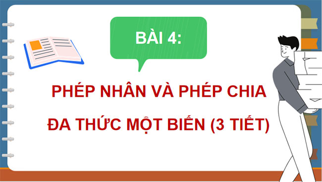Phép nhân và phép chia đa thức một biến
