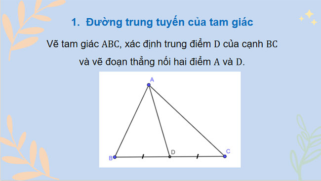Tính chất ba đường trung tuyến của tam giác
