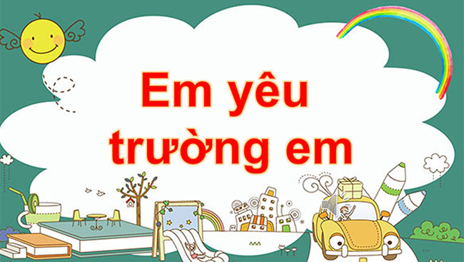 PowerPoint Tiếng Việt 2 Sân trường em