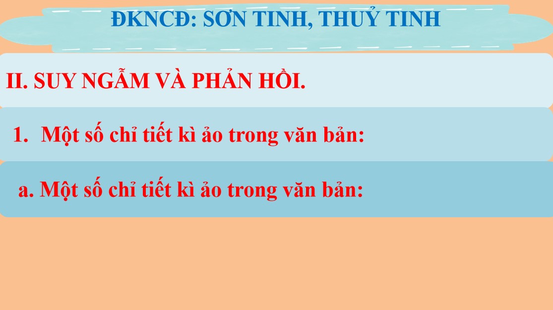 Giáo án PPT Văn 9 CTST Bài Sơn Tinh, Thủy Tinh