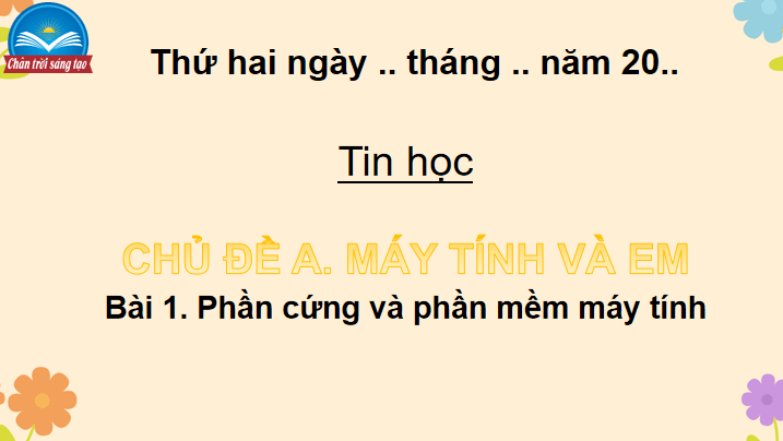 PowerPoint Tin học 4 Chân trời sáng tạo
