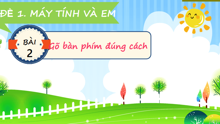 Giáo án PowerPoint Tin học 4 Kết nối tri thức