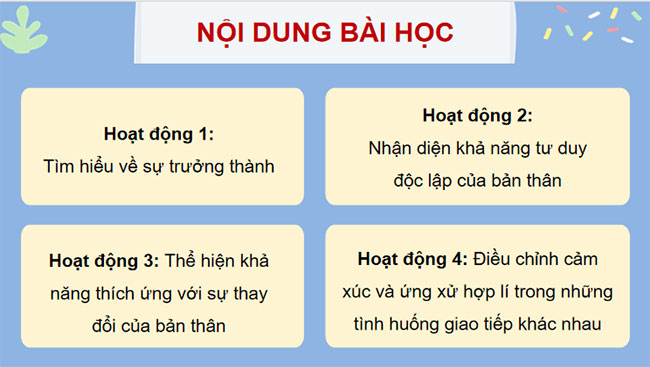 Thể hiện sự trưởng thành của bản thân 