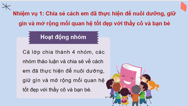 Phát triển các mối quan hệ tốt đẹp với thầy cô và các bạn