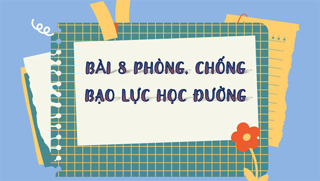 Phòng chống bạo lực học đường