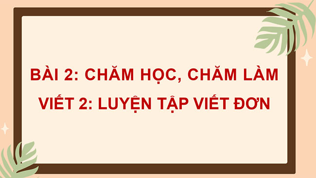 PowerPoint Tiếng Việt 4 Luyện tập viết đơn