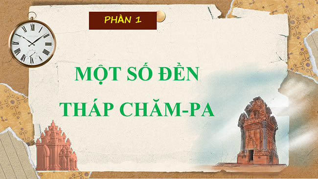 PowerPoint Lịch sử - Địa lí 5 Vương quốc Chăm-pa
