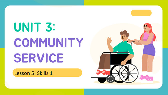 Tiếng Anh 7 Unit 3: Skills 1