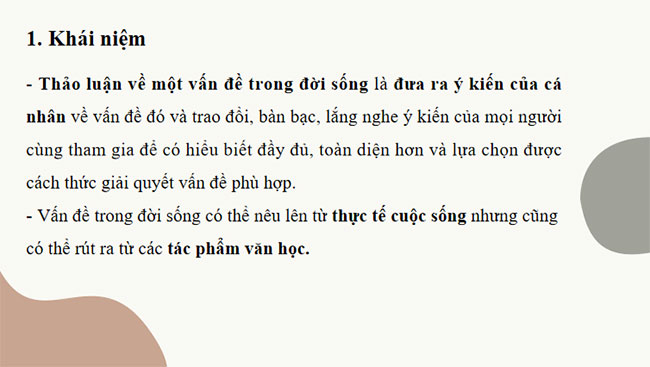 Ngữ văn 8 Bài 2: Thảo luận ý kiến về một vấn đề trong đời sống