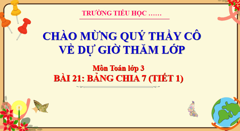 Giáo án Toán 3: Bảng chia 7