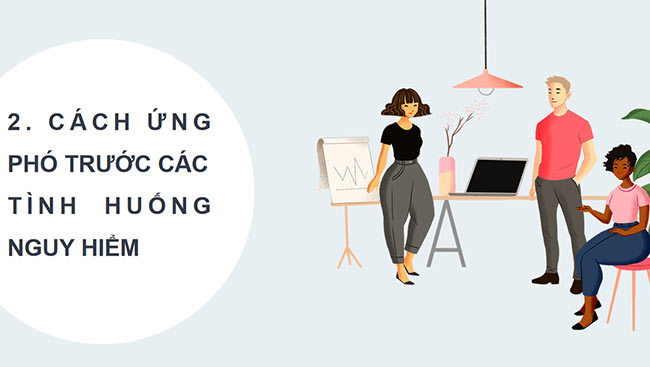 PowerPoint Ứng phó với tình huống nguy hiểm