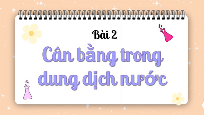 Cân bằng trong dung dịch nước