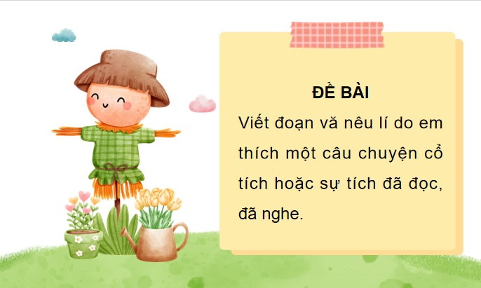 PowerPoint Tiếng Việt 4 Luyện tập viết đoạn văn nêu lí do thích một câu chuyện