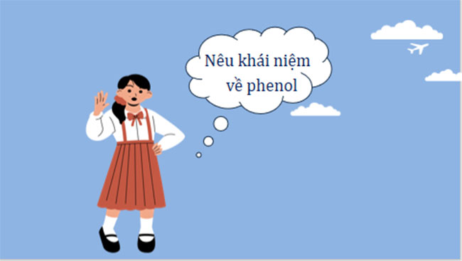 Giáo án Hóa học 11 Bài 21: Phenol