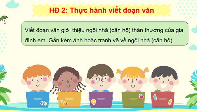 PowerPoint Tiếng Việt 3 Viết, vẽ về mái ấm gia đình