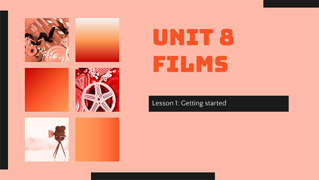 Tiếng Anh 7 Unit 8: Getting Started