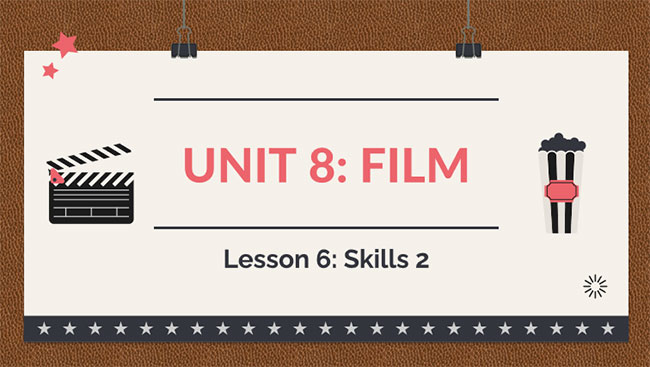 Tiếng Anh 7 Unit 8: Skills 2