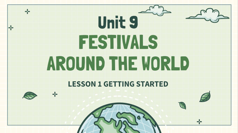 Tiếng Anh 7 Unit 9: Getting Started