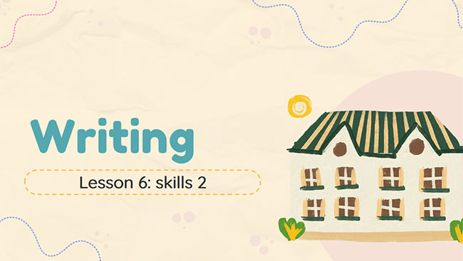 PowerPoint Tiếng Anh 6 Unit 2: Skills 2