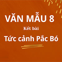 Kết bài Tức cảnh Pắc Bó