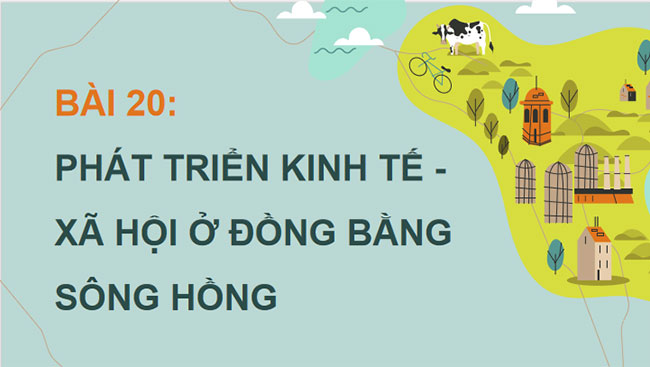 Phát triển kinh tế xã hội ở Đồng bằng sông Hồng