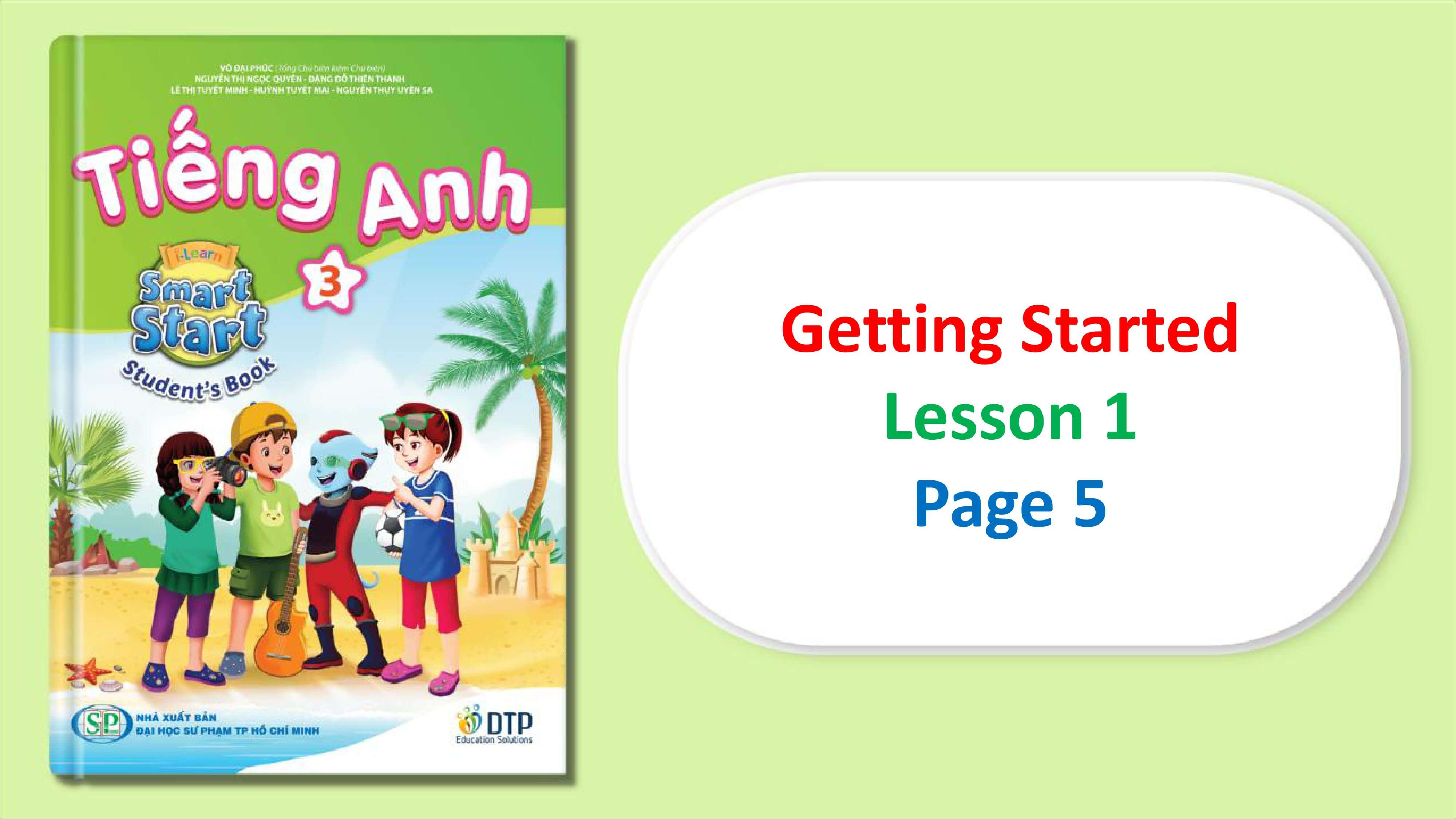 Bài giảng điện tử tiếng Anh 3 i-Learn Smart Start Unit Getting Started