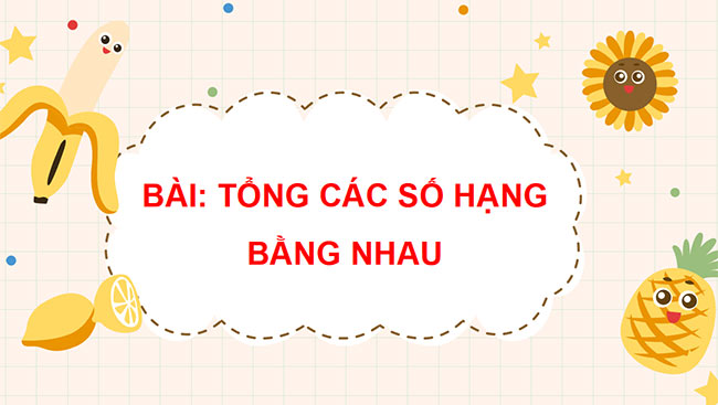 PowerPoint Toán 2 Chân trời sáng tạo học kì 2