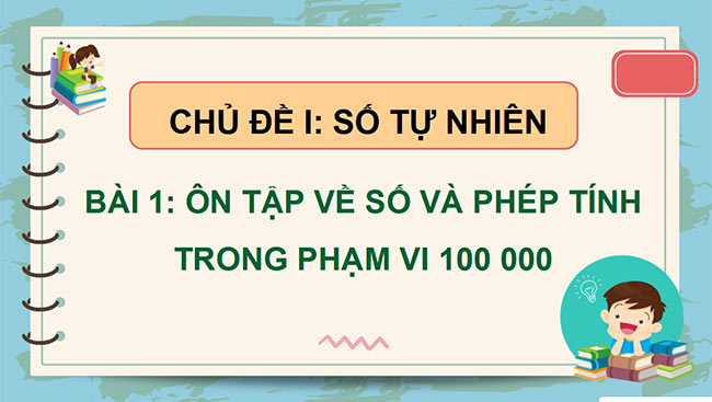 Bài giảng PowerPoint Toán lớp 4 sách Cánh diều Học kì 1
