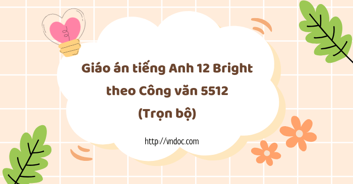 Giáo án tiếng Anh 12 Bright