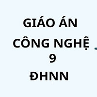 Giáo án Công nghệ 9 - Định hướng nghề nghiệp sách Cánh diều 