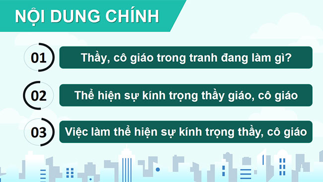 PowerPoint Đạo đức 2 Bài 5: Kính trọng thầy giáo, cô giáo
