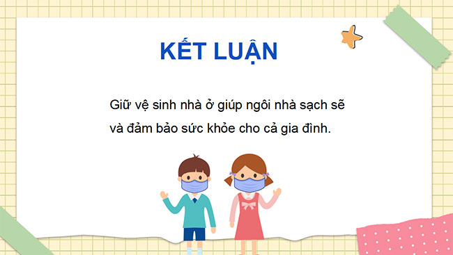 PowerPoint Tự nhiên và xã hội 2 Bài 4: Giữ vệ sinh nhà ở