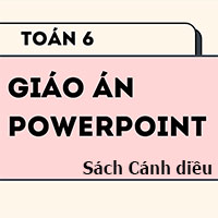Giáo án PowerPoint Toán lớp 6 Cánh diều cả năm