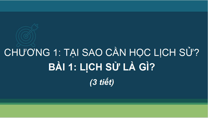 Giáo án PowerPoint Lịch sử 6 CTST