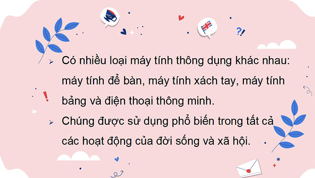 PowerPoint Tin học 3 Những máy tính thông dụng