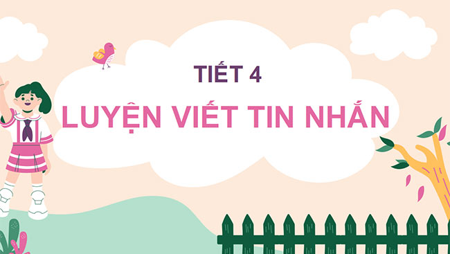 PowerPoint Tiếng Việt 3 Viết tin nhắn