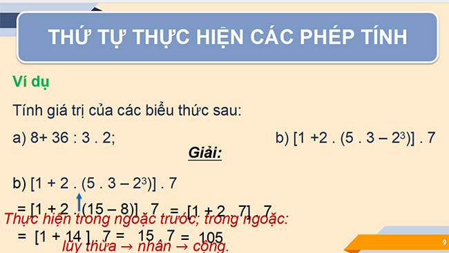 PowerPoint Toán 6 Bài 7: Thứ tự thực hiện các phép tính