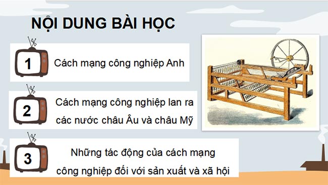 Giáo án PowerPoint Lịch sử 8 Bài 3 Kết nối tri thức