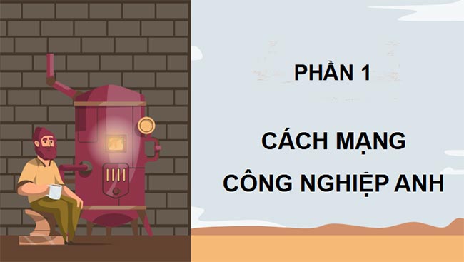 Giáo án PowerPoint Lịch sử 8 Bài 3 Kết nối tri thức