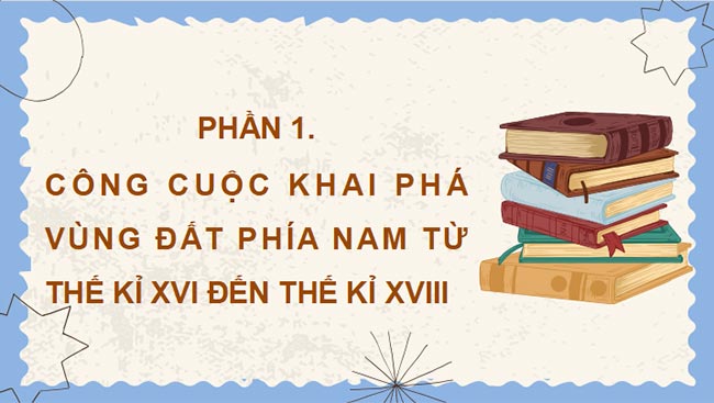 Giáo án PowerPoint Lịch sử 8 Bài 6 Kết nối tri thức