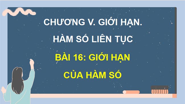 Giáo án PowerPoint Toán 11 Kết nối tri thức Bài 16