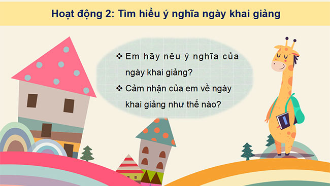 PowerPoint Tự nhiên và xã hội 2 Bài 6: Chào đón ngày khai giảng