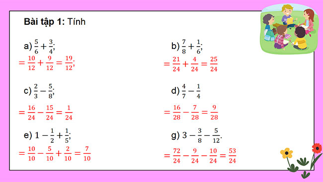 PowerPoint dạy thêm Toán 5 Bài 6: Cộng, trừ hai phân số khác mẫu số