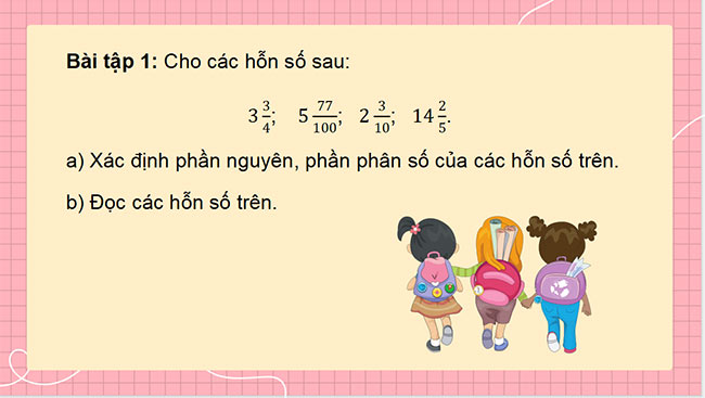 PowerPoint dạy thêm Toán 5 Bài 7: Hỗn số