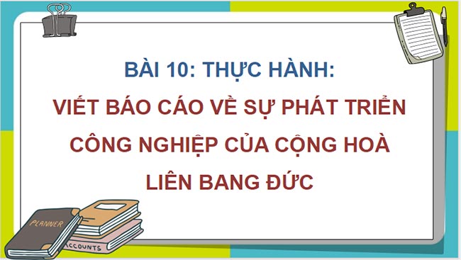 Giáo án PowerPoint Địa lí 11 Bài 10 Kết nối tri thức
