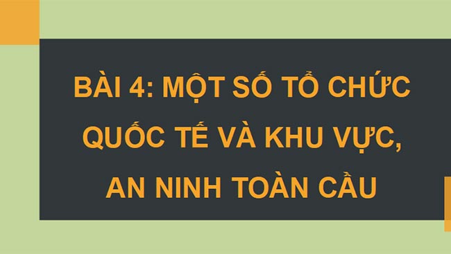 Giáo án PowerPoint Địa lí 11 Bài 4 Kết nối tri thức