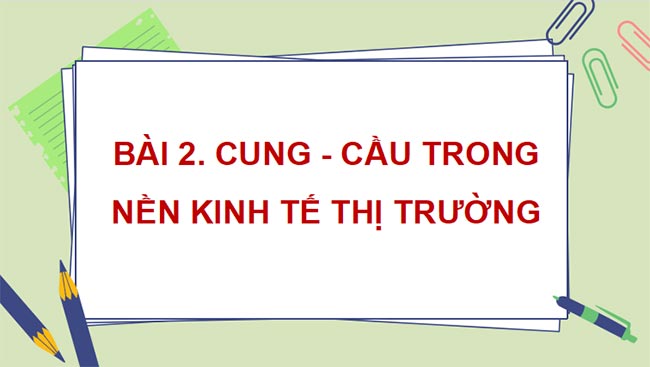 PowerPoint GDKT&PL 11 Kết nối Bài 2