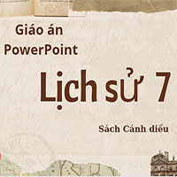 Giáo án PowerPoint Lịch sử 7 sách Cánh diều học kì 1